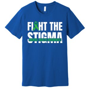 Fight The Stigma Tal Health Awareness Ribbon Gift Premium T-Shirt