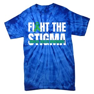 Fight The Stigma Tal Health Awareness Ribbon Gift Tie-Dye T-Shirt