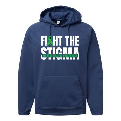 Fight The Stigma Tal Health Awareness Ribbon Gift Performance Fleece Hoodie