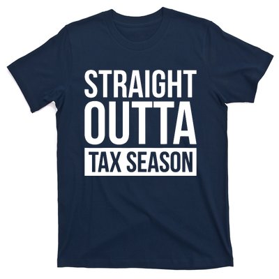 Funny Tax Season Gift Idea Tax Accountant Tax T-Shirt