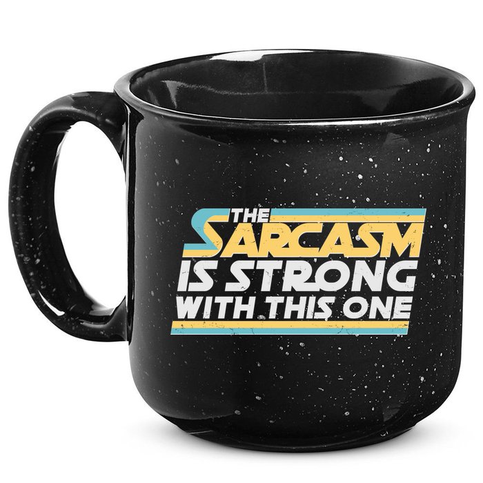 Funny The Sarcasm Is Strong With This One 15oz Campfire Ceramic Mug