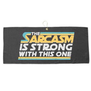 Funny The Sarcasm Is Strong With This One Large Microfiber Waffle Golf Towel