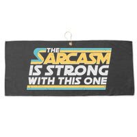 Funny The Sarcasm Is Strong With This One Large Microfiber Waffle Golf Towel