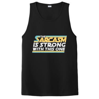 Funny The Sarcasm Is Strong With This One PosiCharge Competitor Tank
