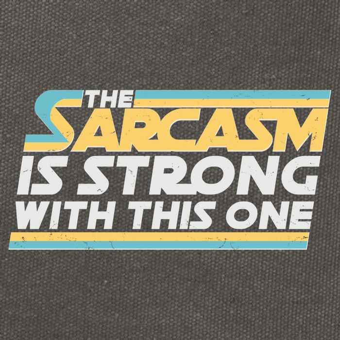 Funny The Sarcasm Is Strong With This One Cotton Canvas Backpack