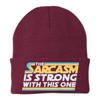 Funny The Sarcasm Is Strong With This One Beanie