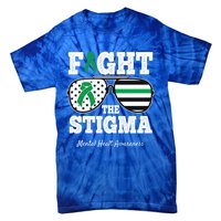 Fight The Stigma Tal Health Awareness Sunglasses Usa Flag Gift Tie-Dye T-Shirt