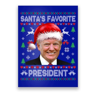 Funny Trump SantaS Favorite President Ugly Xmas Funny Gift Poster