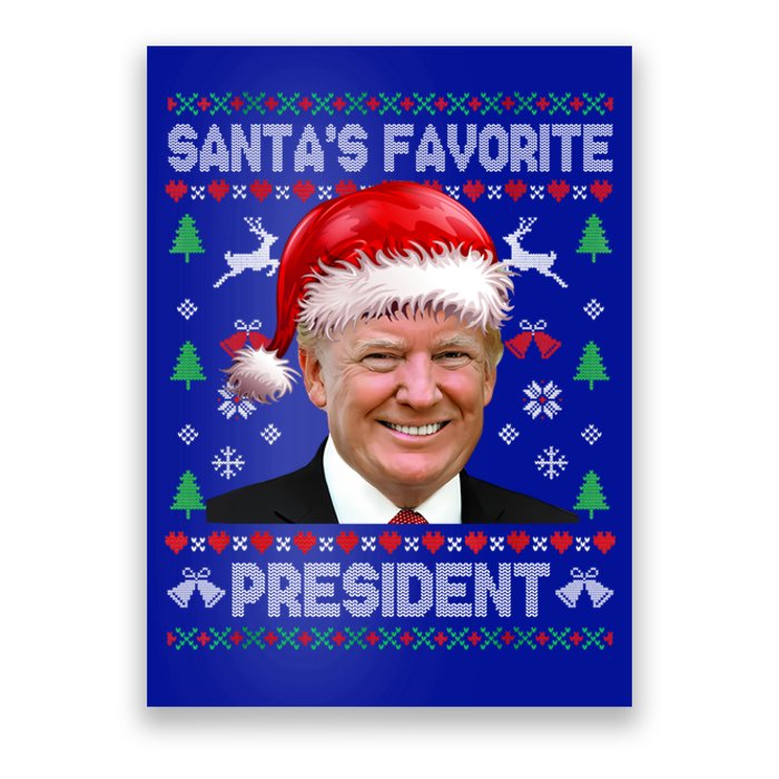 Funny Trump SantaS Favorite President Ugly Xmas Funny Gift Poster