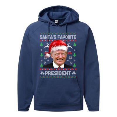 Funny Trump SantaS Favorite President Ugly Xmas Funny Gift Performance Fleece Hoodie