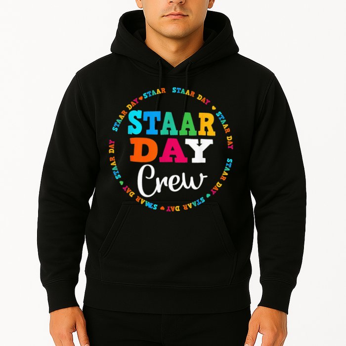 Funny Test STAAR Day Crew Mode On Teacher Testing Ideas Hoodie