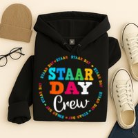 Funny Test STAAR Day Crew Mode On Teacher Testing Ideas Hoodie