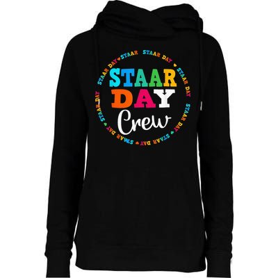 Funny Test STAAR Day Crew Mode On Teacher Testing Ideas Womens Funnel Neck Pullover Hood