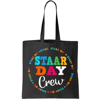 Funny Test STAAR Day Crew Mode On Teacher Testing Ideas Bag