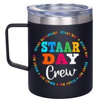 Funny Test STAAR Day Crew Mode On Teacher Testing Ideas 12oz Stainless Steel Coffee Mug