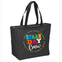 Funny Test STAAR Day Crew Mode On Teacher Testing Ideas Zip Tote Bag