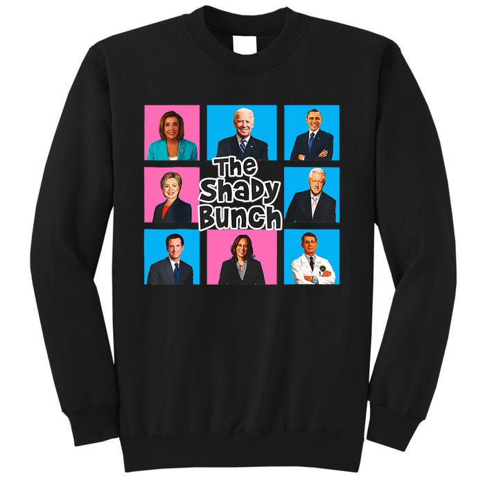 Funny The Shady Bunch 2024 Tall Sweatshirt