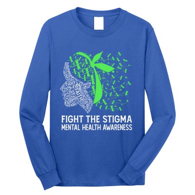 Fight The Stigma Tal Health Awareness Gift Long Sleeve Shirt