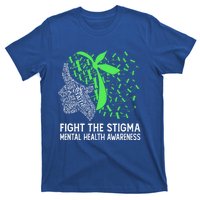 Fight The Stigma Tal Health Awareness Gift T-Shirt