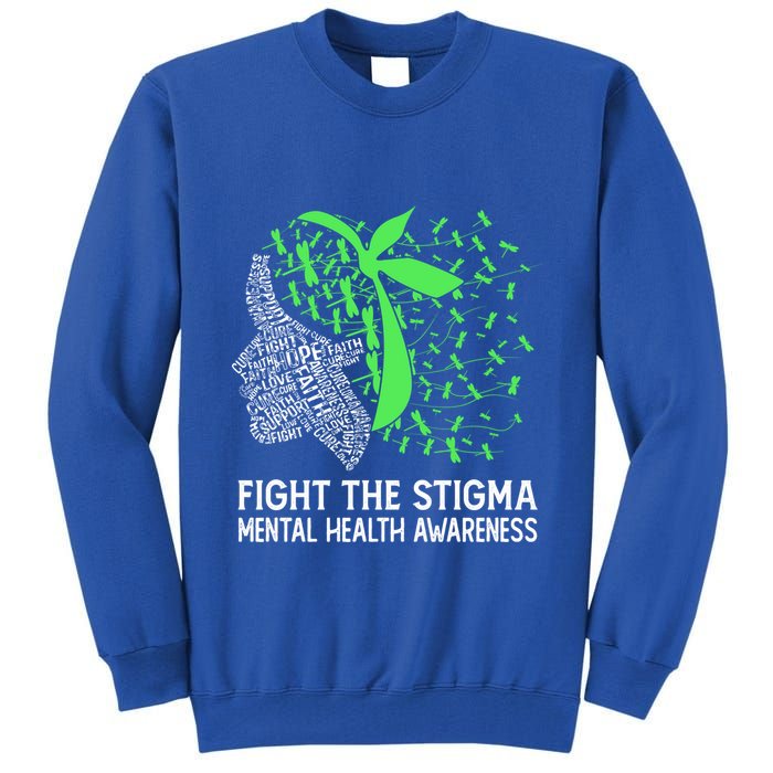 Fight The Stigma Tal Health Awareness Gift Tall Sweatshirt