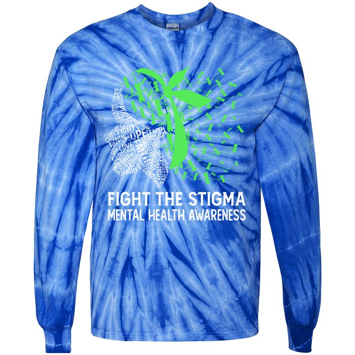 Fight The Stigma Tal Health Awareness Gift Tie-Dye Long Sleeve Shirt