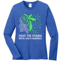 Fight The Stigma Tal Health Awareness Gift Ladies Long Sleeve Shirt