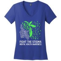 Fight The Stigma Tal Health Awareness Gift Women's V-Neck T-Shirt