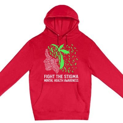 Fight The Stigma Tal Health Awareness Gift Premium Pullover Hoodie