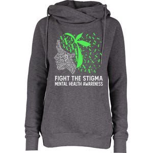 Fight The Stigma Tal Health Awareness Gift Womens Funnel Neck Pullover Hood