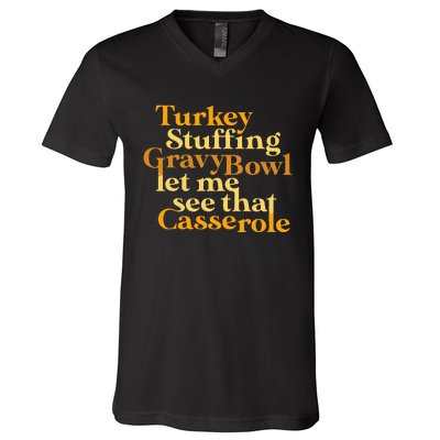 Funny Turkey Stuffing Gravy Bowl Thanksgiving Lover V-Neck T-Shirt