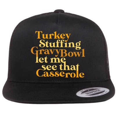 Funny Turkey Stuffing Gravy Bowl Thanksgiving Lover Flat Bill Trucker Hat