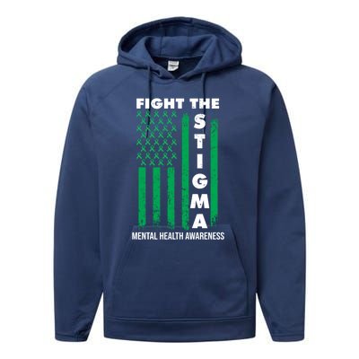 Fight The Stigma Tal Health Awareness Funny Gift Performance Fleece Hoodie