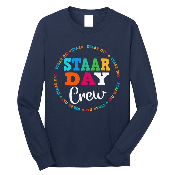 Funny Test Staar Day Crew Mode On Teacher Testing Ideas Long Sleeve Shirt