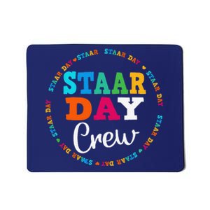 Funny Test Staar Day Crew Mode On Teacher Testing Ideas Mousepad