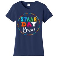 Funny Test Staar Day Crew Mode On Teacher Testing Ideas Women's T-Shirt