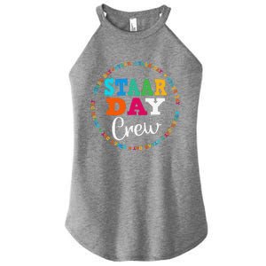 Funny Test Staar Day Crew Mode On Teacher Testing Ideas Women's Perfect Tri Rocker Tank