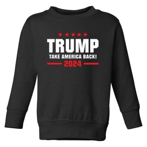 American President Donald Trump Supporters Take America Back Toddler Sweatshirt