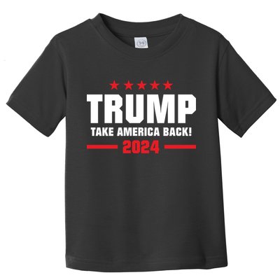 American President Donald Trump Supporters Take America Back Toddler T-Shirt