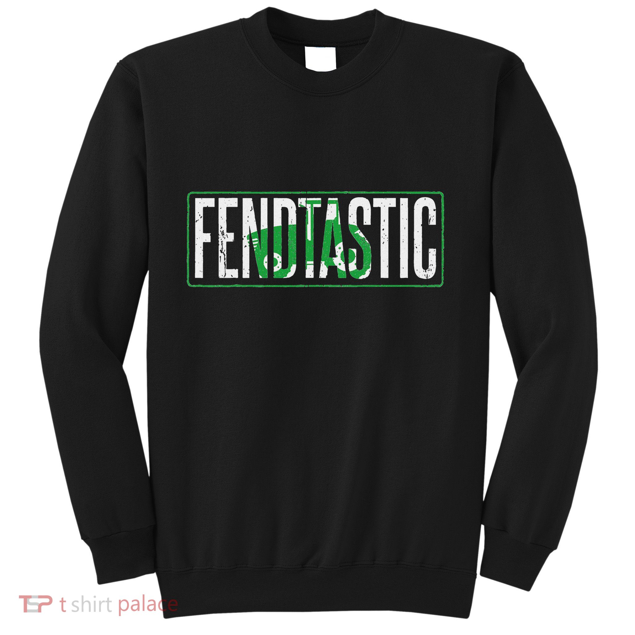 Fendtastic Tractor Saying For Farmers And Farmers Sweatshirt