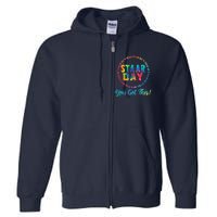 Funny Test Staar Day Mode On Teacher Testing Ideas School Full Zip Hoodie