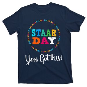 Funny Test Staar Day Mode On Teacher Testing Ideas School T-Shirt