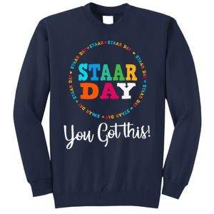 Funny Test Staar Day Mode On Teacher Testing Ideas School Tall Sweatshirt