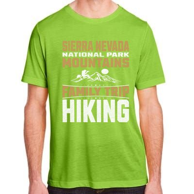 Family Trip Sierra Nevada National Park 2024 Mountain Hiking Great Gift Adult ChromaSoft Performance T-Shirt