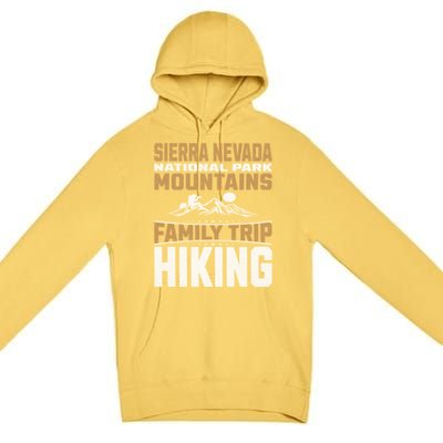 Family Trip Sierra Nevada National Park 2024 Mountain Hiking Great Gift Premium Pullover Hoodie