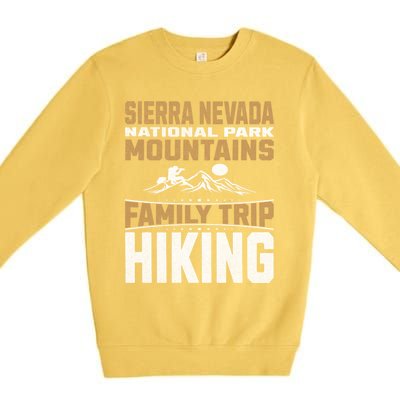 Family Trip Sierra Nevada National Park 2024 Mountain Hiking Great Gift Premium Crewneck Sweatshirt