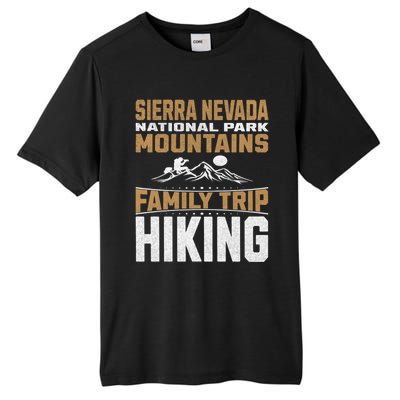 Family Trip Sierra Nevada National Park 2024 Mountain Hiking Great Gift Tall Fusion ChromaSoft Performance T-Shirt