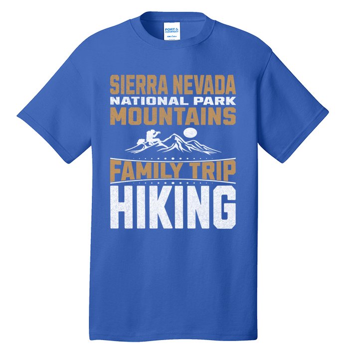 Family Trip Sierra Nevada National Park 2024 Mountain Hiking Great Gift Tall T-Shirt