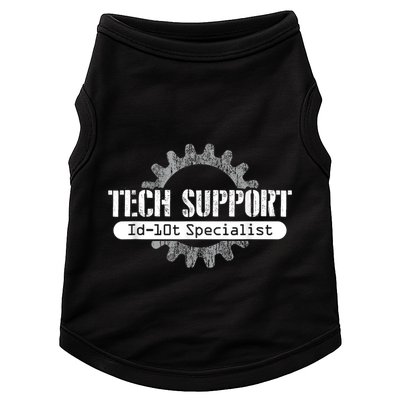 Funny Tech Support Id10t Computer Idiot Joke Doggie Tank