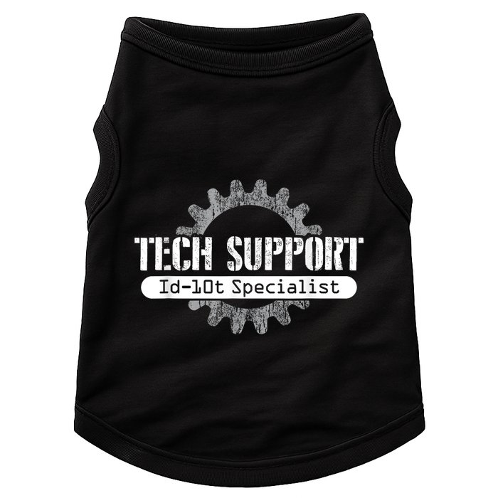 Funny Tech Support Id10t Computer Idiot Joke Doggie Tank