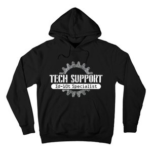 Funny Tech Support Id10t Computer Idiot Joke Hoodie